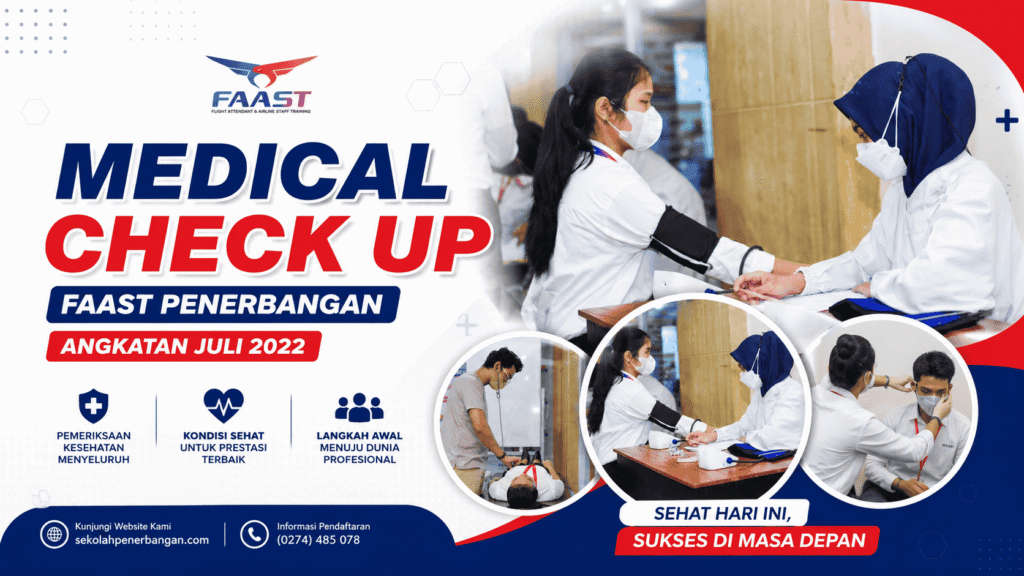 Medical Check Up FAAST Penerbangan Angkatan Juli 2022