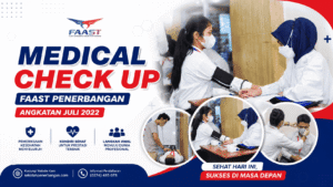 Medical Check Up FAAST Penerbangan Angkatan Juli 2022