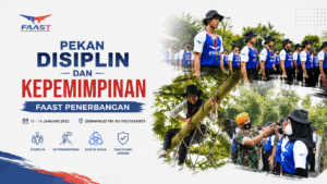 Pekan Disiplin dan Kepemimpinan FAAST Penerbangan Yogyakarta Januari 2022